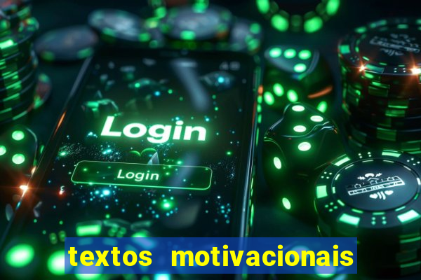 textos motivacionais para equipes